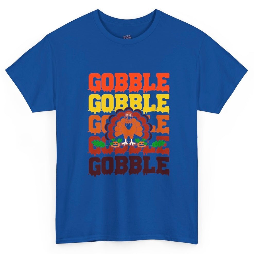 Gobble Gobble Gobble Turkey Holiday Thanksgiving T-Shirt - Bold Printed Tees