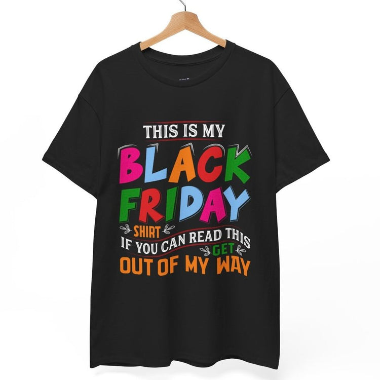 This Is My Black Friday Shirt Funny Shopping Graphic Tee - Bold Printed Tees