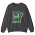 You Just Got Served Funny Tennis Crewneck Sweatshirt - Bold Printed Tees