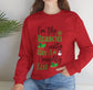 I’m the Reason Santa Has a Naughty List Crewneck Sweatshirt - Bold Printed Tees
