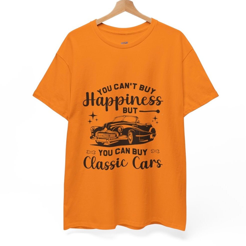 You Can’t Buy Happiness But You Can Buy Classic Cars T-Shirt - Bold Printed Tees