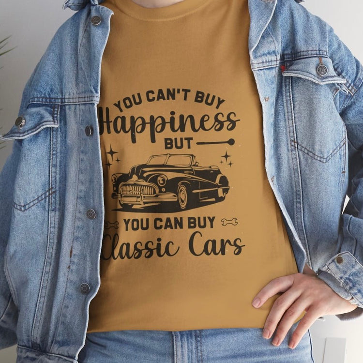 You Can’t Buy Happiness But You Can Buy Classic Cars T-Shirt - Bold Printed Tees