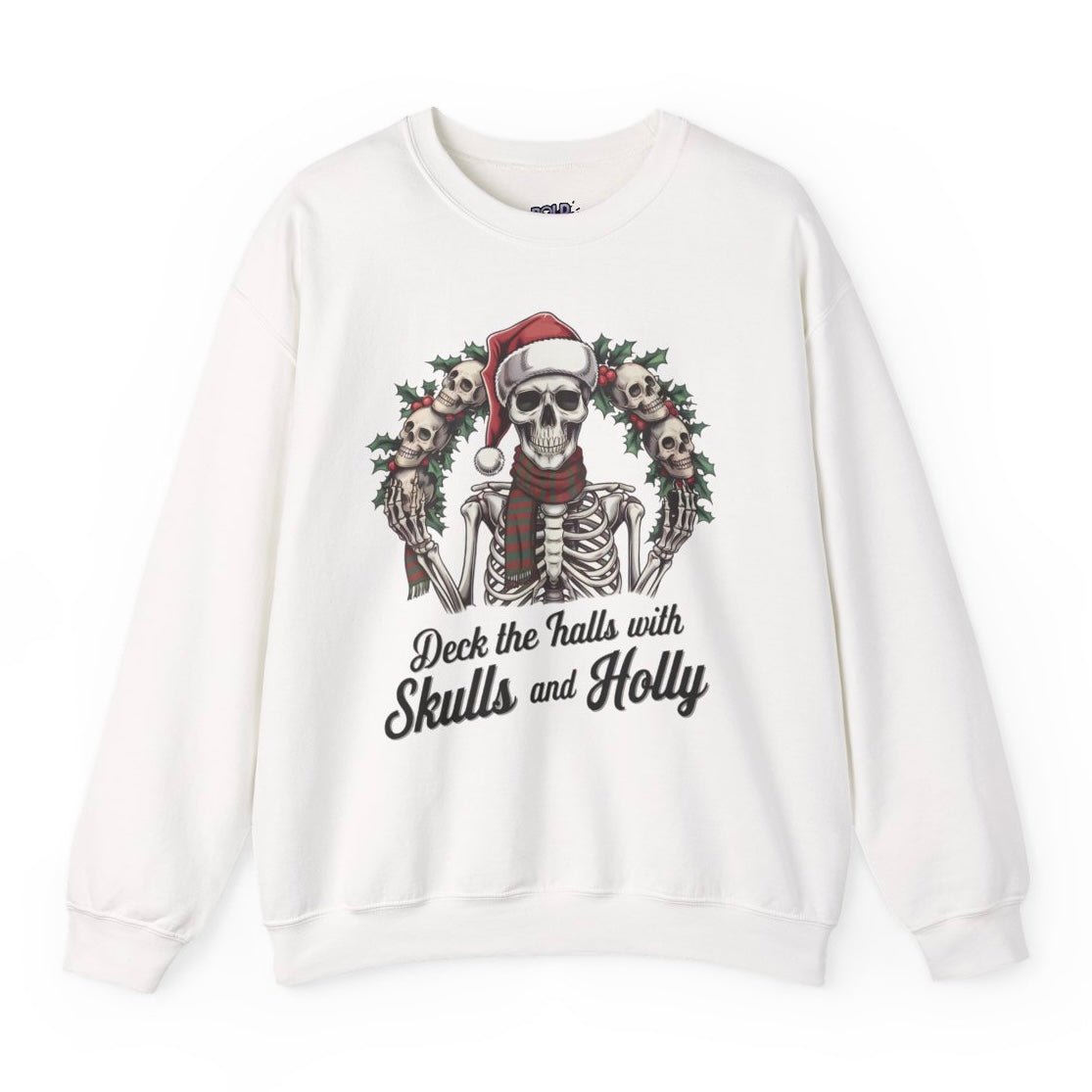 Deck the Halls with Skulls and Holly Skeleton Christmas Crewneck - Bold Printed Tees
