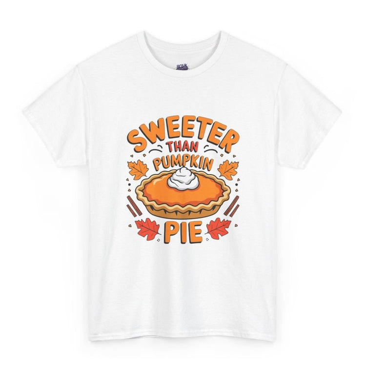 Sweeter Than Pumpkin Pie T-Shirt - Bold Printed Tees