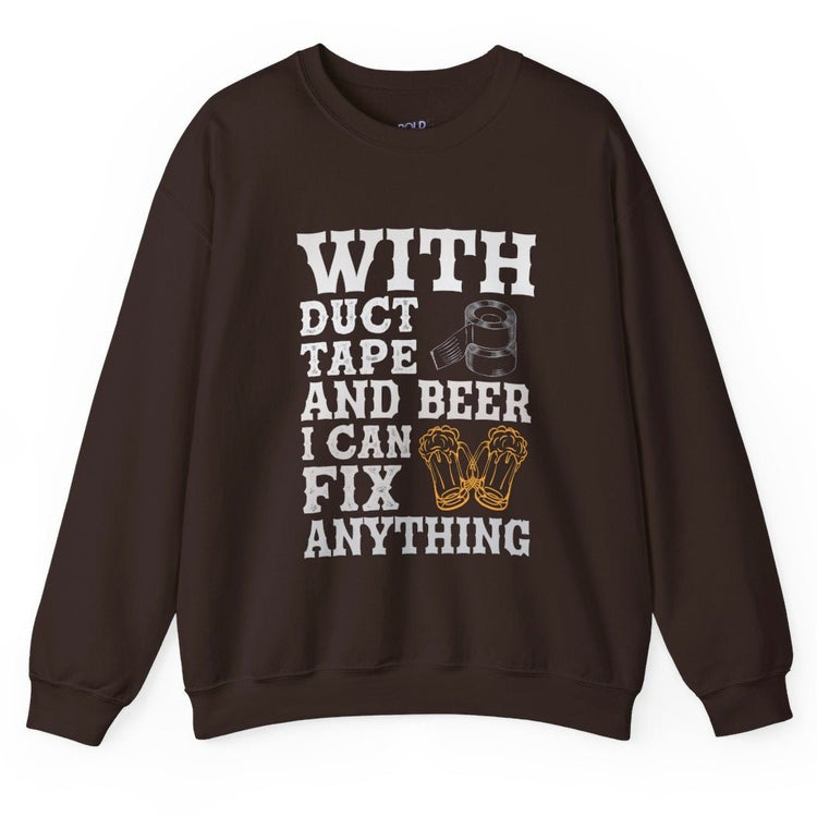With Duct Tape and Beer I Can Fix Anything Crewneck Sweatshirt - Bold Printed Tees