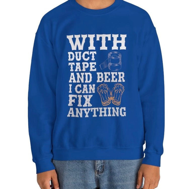 With Duct Tape and Beer I Can Fix Anything Crewneck Sweatshirt - Bold Printed Tees