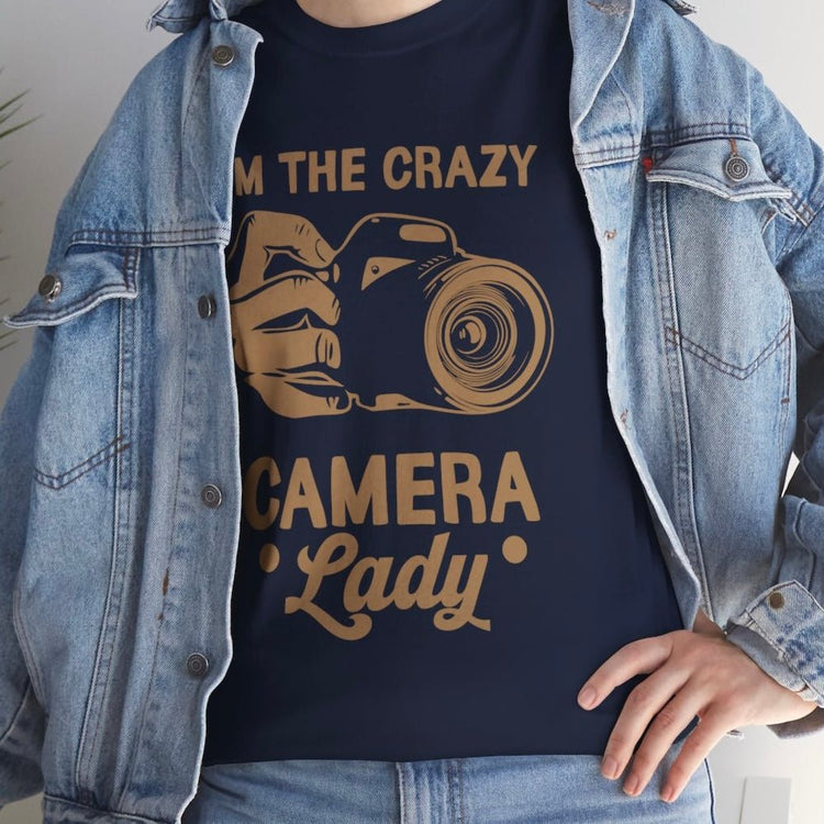 I’m The Crazy Camera Lady Photographer T-Shirt - Bold Printed Tees