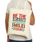 Be the Reason Someone Smiles Today Tote Bag - Bold Printed Tees