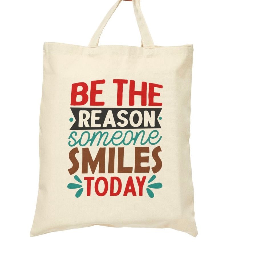 Be the Reason Someone Smiles Today Tote Bag - Bold Printed Tees