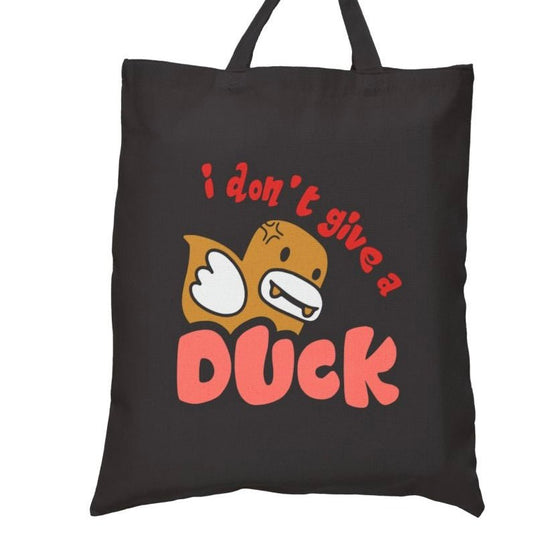 I Don’t Give a Duck Tote Bag - Bold Printed Tees