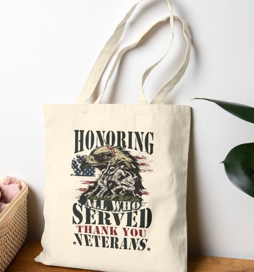 Honoring All Who Served Thank You Veterans Tote Bag - Bold Printed Tees