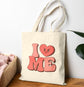 I Love Me Tote Bag - Bold Printed Tees