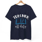 Teacher Off Duty T-Shirt - Bold Printed Tees