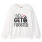 Let’s Get Frosted Christmas Crewneck - Bold Printed Tees