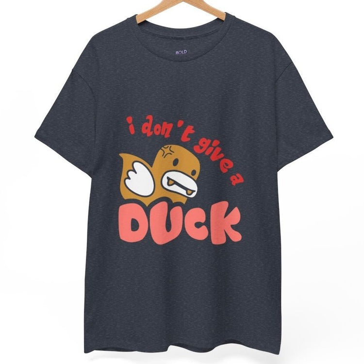 I Don’t Give a Duck Funny Graphic Tee - Bold Printed Tees