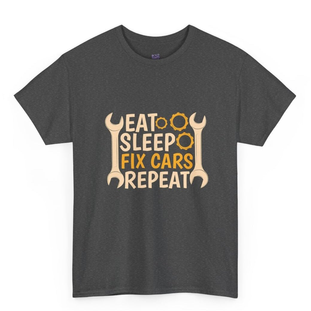 Eat Sleep Fix Cars Repeat Mechanic T-Shirt - Bold Printed Tees