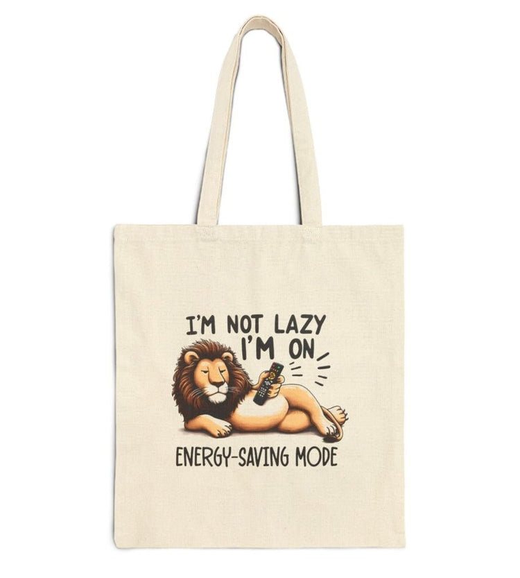 I’m Not Lazy I’m On Energy - Saving Mode Tote Bag - Bold Printed Tees