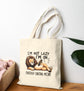 I’m Not Lazy I’m On Energy - Saving Mode Tote Bag - Bold Printed Tees