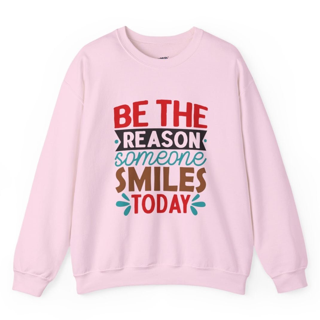 Be The Reason Someone Smiles Today Crewneck Sweatshirt - Bold Printed Tees
