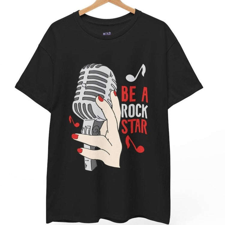 Be a Rock Star T-Shirt - Bold Printed Tees