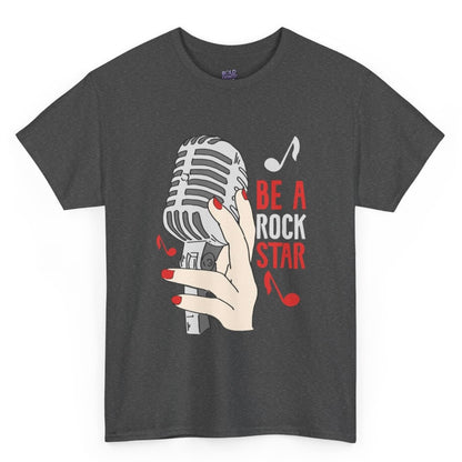 Be a Rock Star T-Shirt - Bold Printed Tees