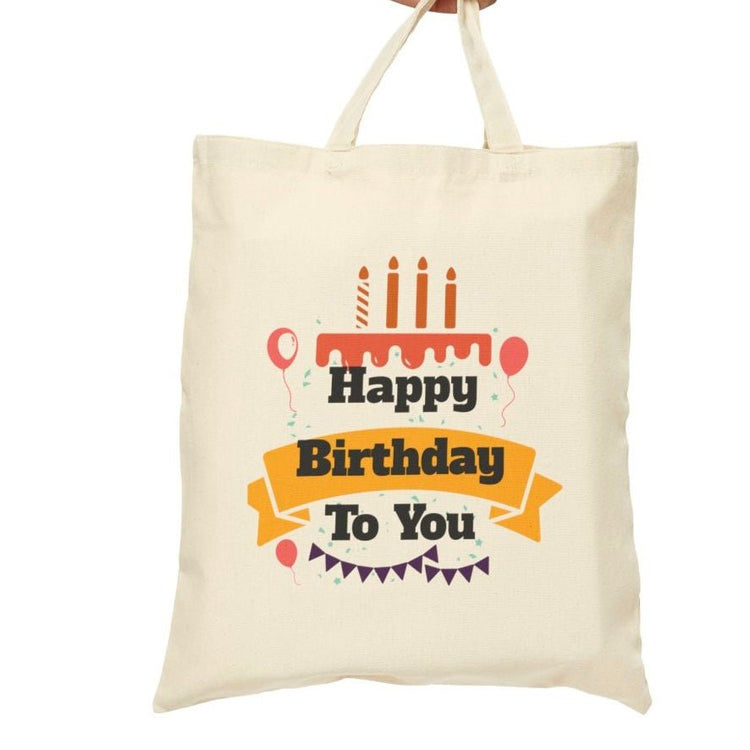 Happy Birthday To You Tote Bag - Bold Printed Tees