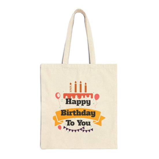 Happy Birthday To You Tote Bag - Bold Printed Tees