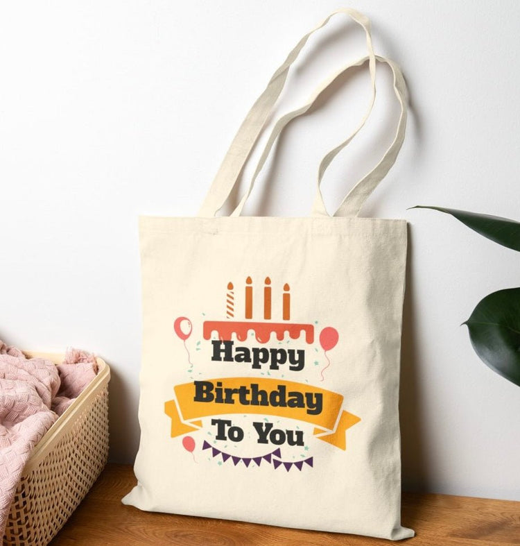 Happy Birthday To You Tote Bag - Bold Printed Tees