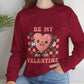 Be My Valentine Heart Crewneck Sweatshirt - Bold Printed Tees