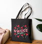 Sweet On You Valentine Tote Bag - Bold Printed Tees