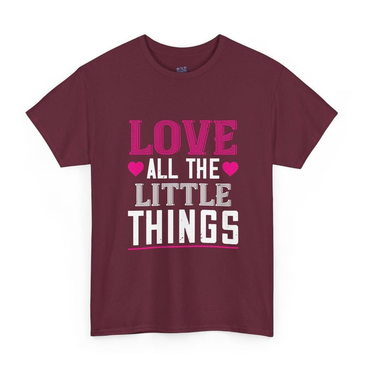 Love All the Little Things Shirt - Bold Printed Tees