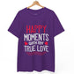 Happy Moments With My True Love Valentine T Shirt - Bold Printed Tees