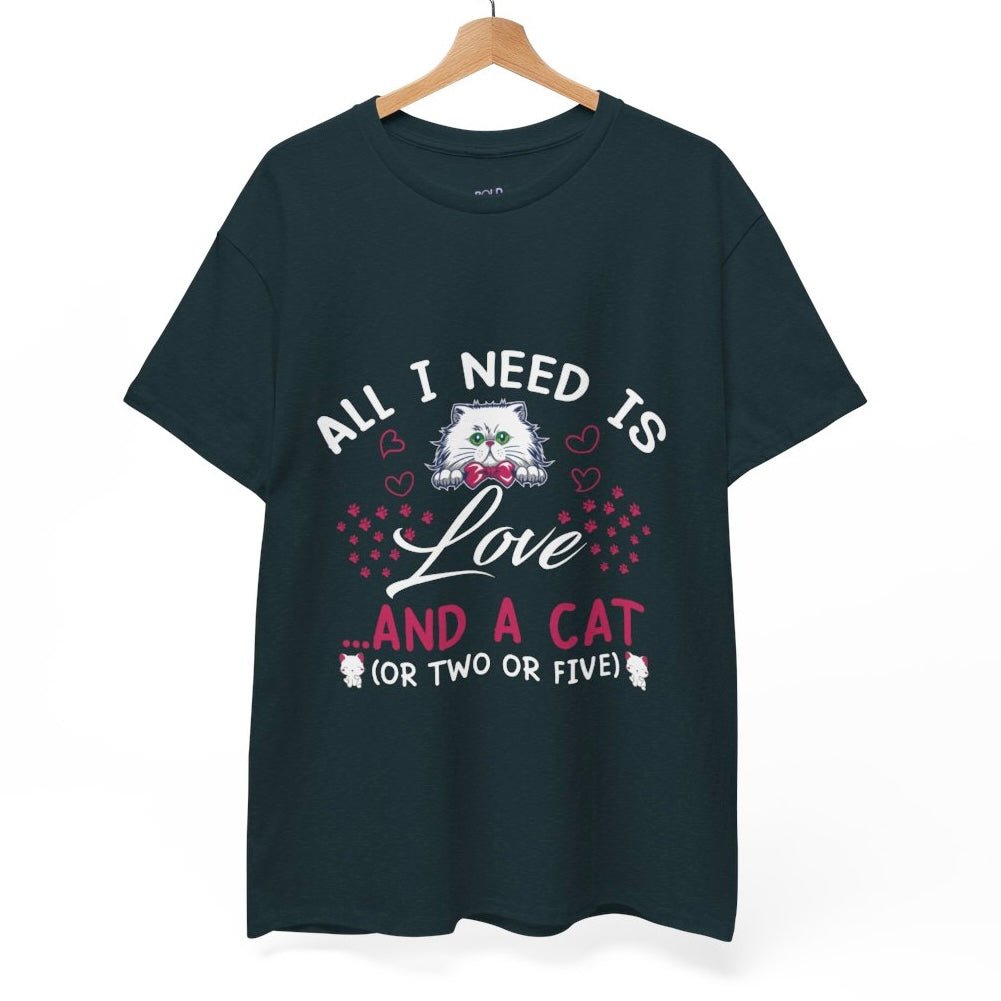 All I Need Is Love and a Cat Valentine Shirt - Bold Printed Tees