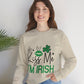 Kiss Me I’m Irish Sweatshirt - Bold Printed Tees