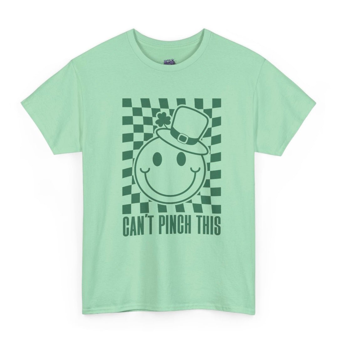 Can’t Pinch This St. Patrick’s Day T-Shirt - Bold Printed Tees