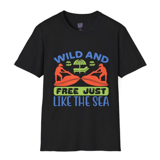 "Wild and Free Just Like the Sea" Beach Adventure Tee - Bold Printed Tees