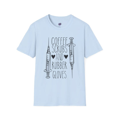 Coffee Scrubs and Rubber Gloves T-Shirt Funny Nurse Humor Tee, Medical Staff Gift, Healthcare Worker Shirt - Bold Printed Tees