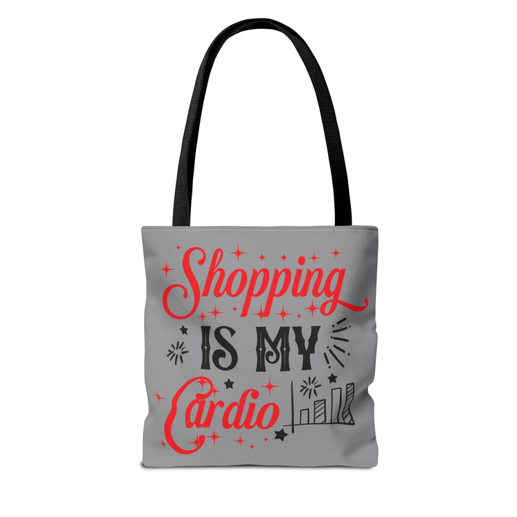 Shopping Is My Cardio Tote Bag - Bold Printed Tees