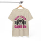 Keep Calm and Game On T-Shirt Funny Gamer Tee, Casual Gaming Graphic Shirt - Bold Printed Tees