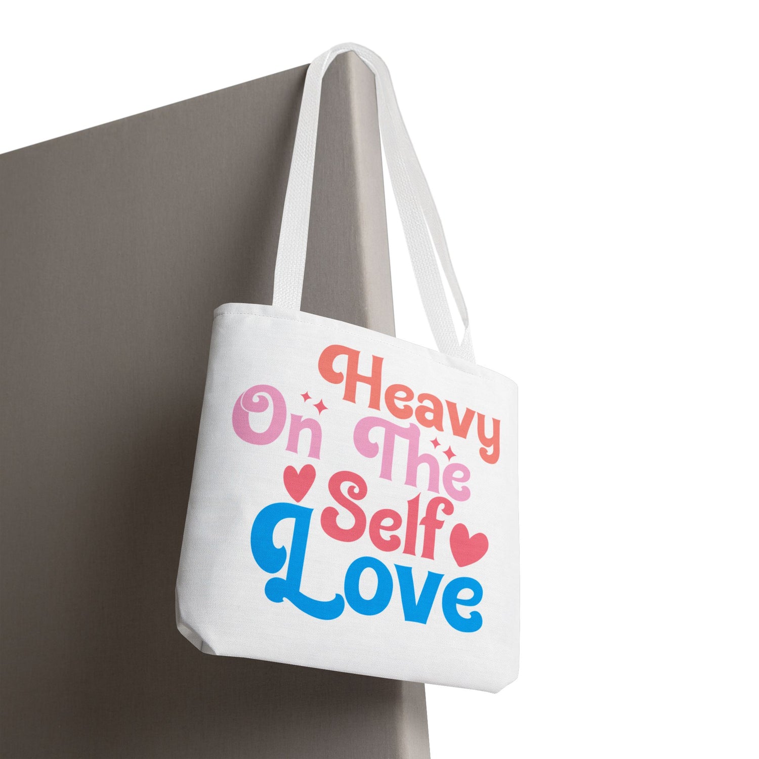 Tote Bag “Heavy On The Self Love" - Bold Printed Tees