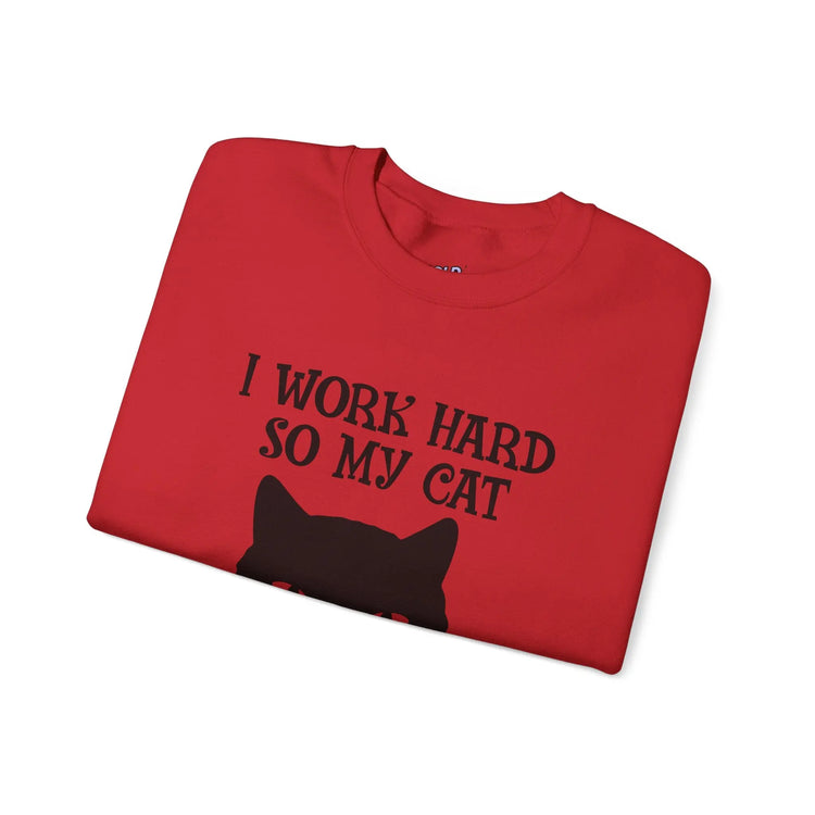 I Work Hard So My Cat Can Live a Better Life Crewneck Sweatshirt Printify