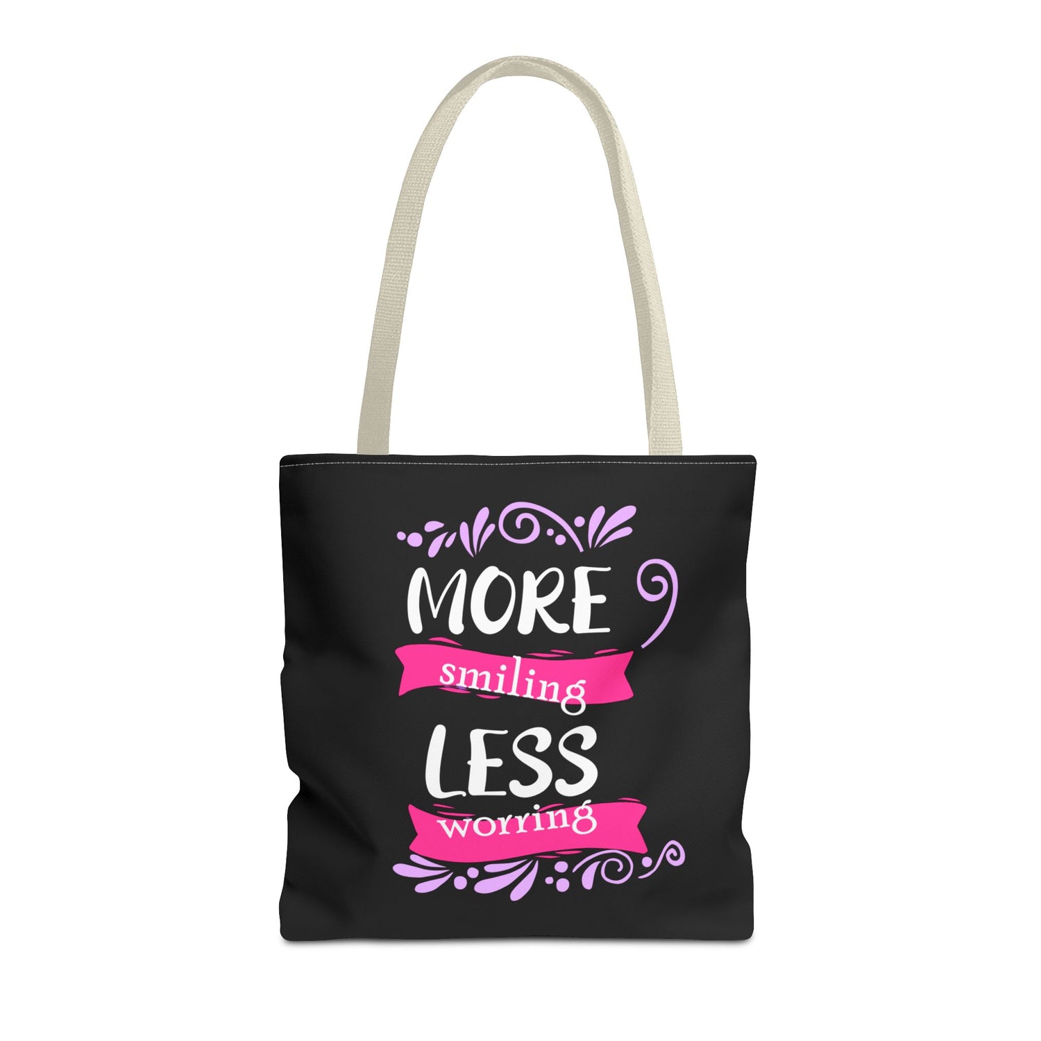 More Smiling Less Worrying Tote Bag - Bold Printed Tees
