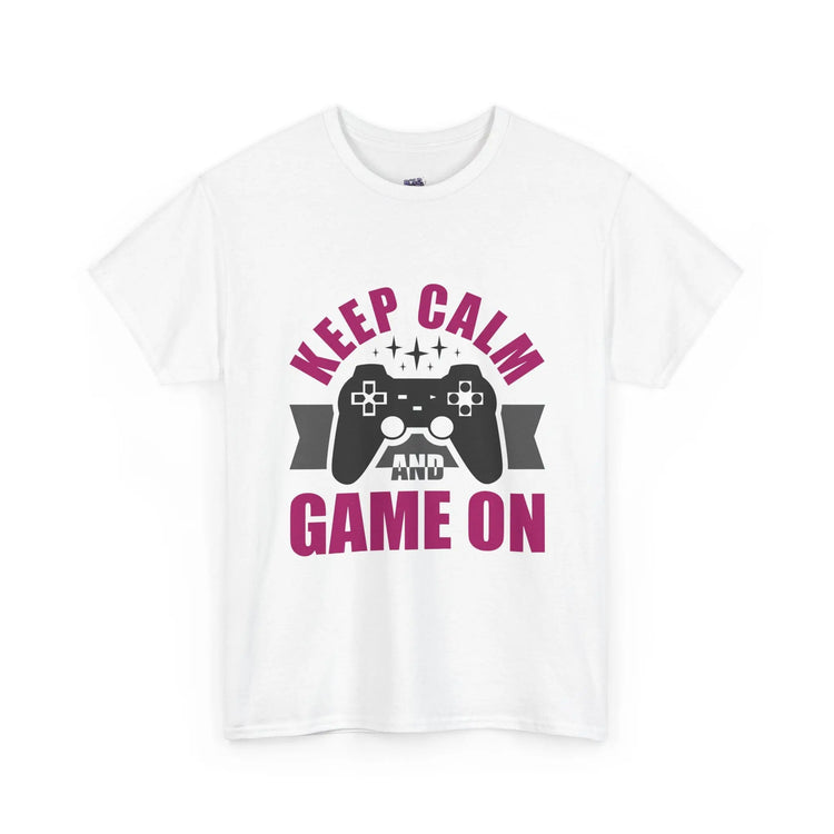 Keep Calm and Game On T-Shirt Funny Gamer Tee, Casual Gaming Graphic Shirt - Bold Printed Tees