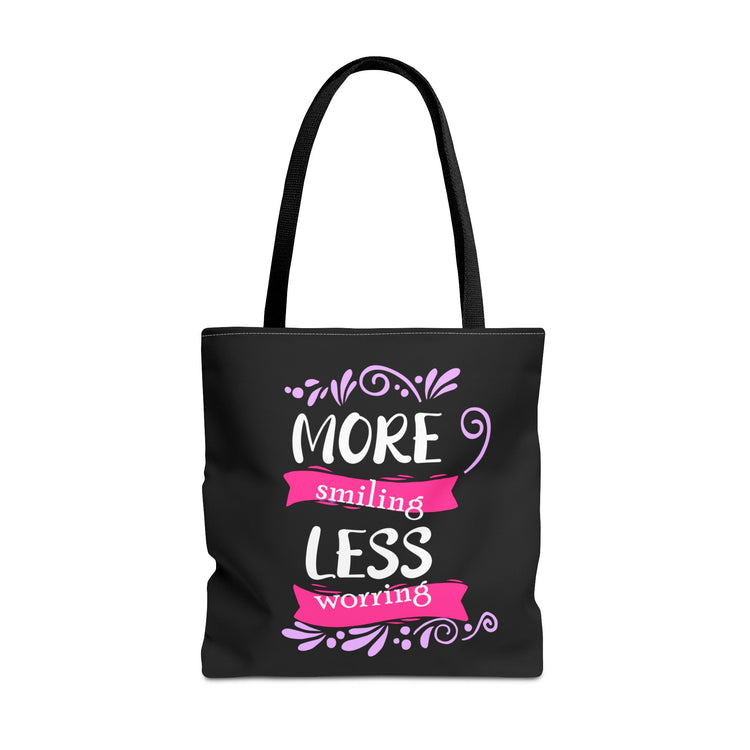 More Smiling Less Worrying Tote Bag - Bold Printed Tees