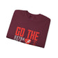 Motivational Crewneck Sweatshirt Go the Extra Mile, It’s Never Crowded - Bold Printed Tees