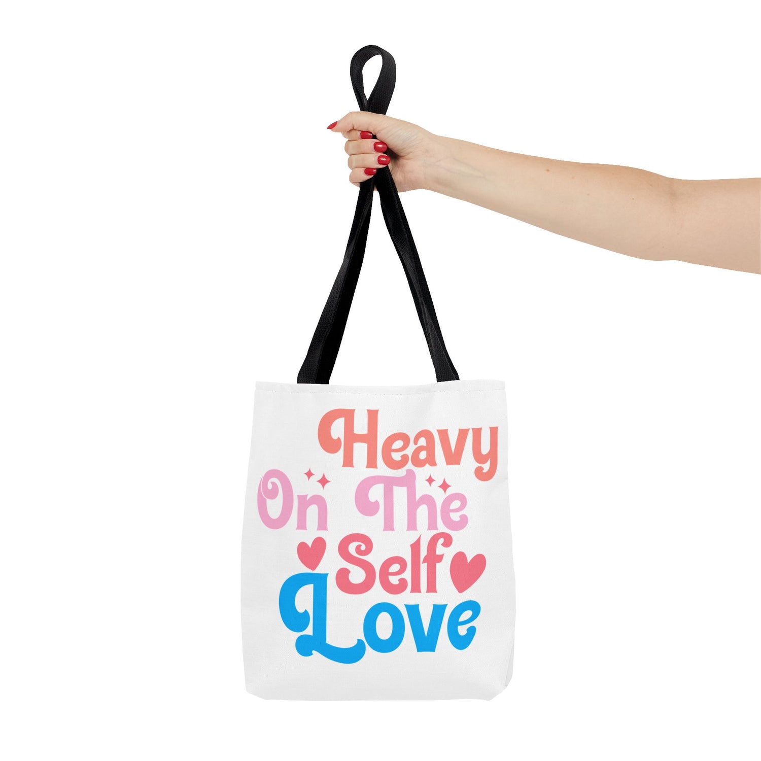 Tote Bag “Heavy On The Self Love" - Bold Printed Tees
