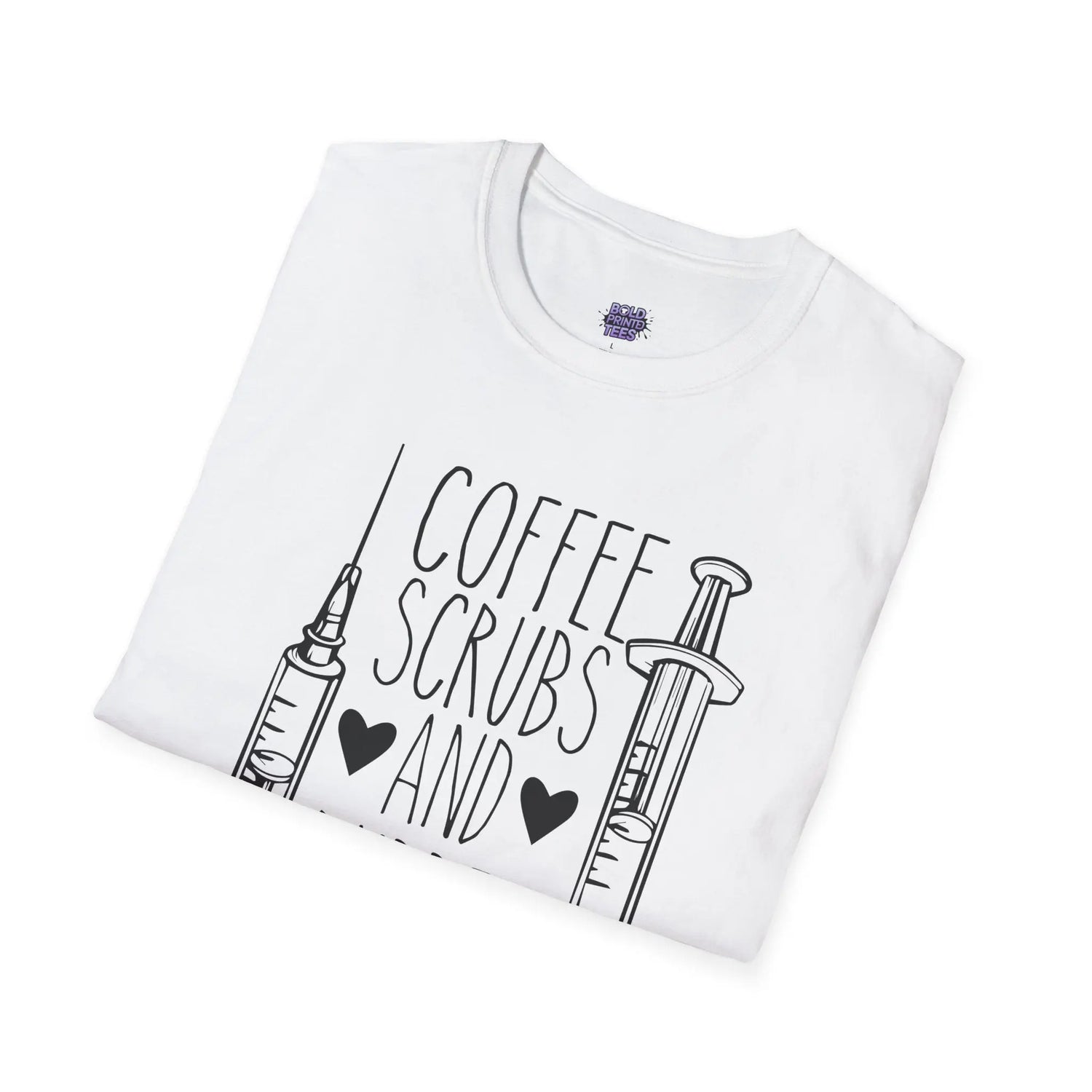 Coffee Scrubs and Rubber Gloves T-Shirt Funny Nurse Humor Tee, Medical Staff Gift, Healthcare Worker Shirt - Bold Printed Tees