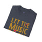 Let the Music Play T-Shirt Unisex Music Lover Tee, Concert Outfit, Casual Graphic Shirt - Bold Printed Tees
