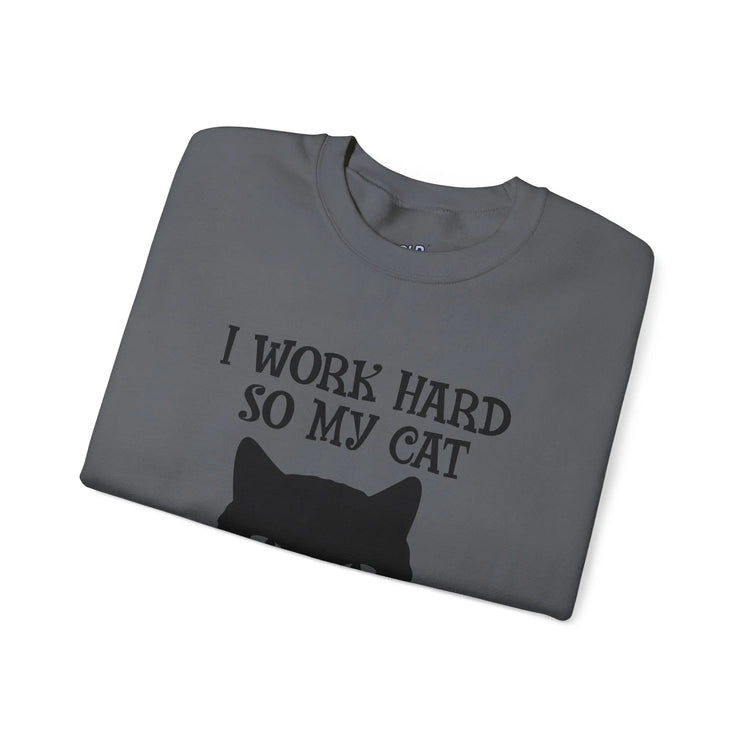 I Work Hard So My Cat Can Live a Better Life Crewneck Sweatshirt Printify