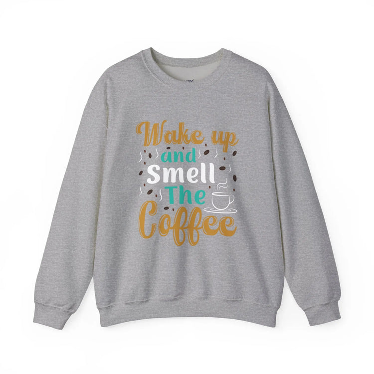 Wake Up and Smell the Coffee Crewneck Sweatshirt | Cozy Coffee Lovers Apparel - Bold Printed Tees